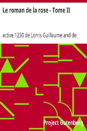 [Gutenberg 17140] • Le roman de la rose / Tome II